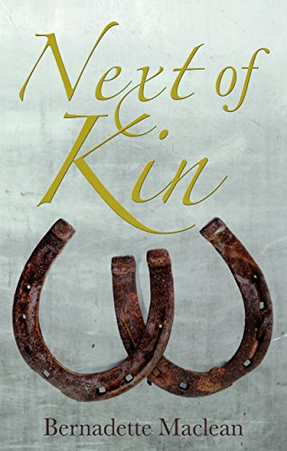 Bernadette MacLean / Next of Kin (Hardback)