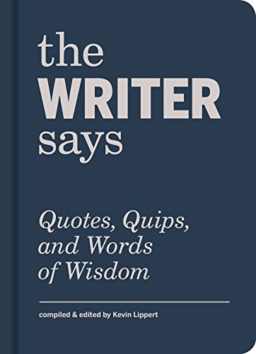 Kevin Lippert / The Writer Says (Hardback)