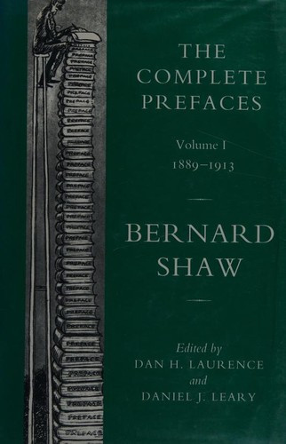 George Bernard Shaw / The Complete Prefaces,Volume.1 (Hardback)