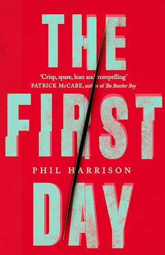 Phil Harrison / First Day (Hardback)