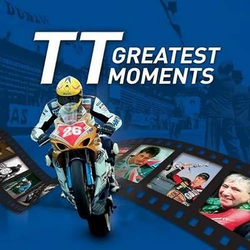 Liam McCann / Greatest Moments of TT (Hardback)