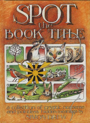 Simon Drew / Spot the Book Title (Hardback)