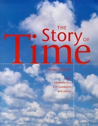 Kristen Lippincott / The Story of Time (Coffee Table Book)