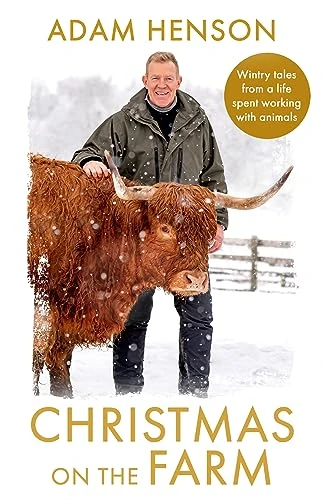 Adam Henson / Christmas on the Farm (Hardback)
