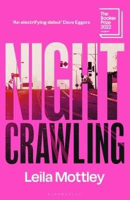 Leila Mottley / Nightcrawling (Hardback)