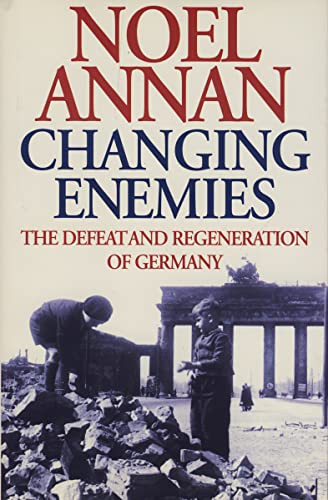 Noel Annan / Changing Enemies (Hardback)