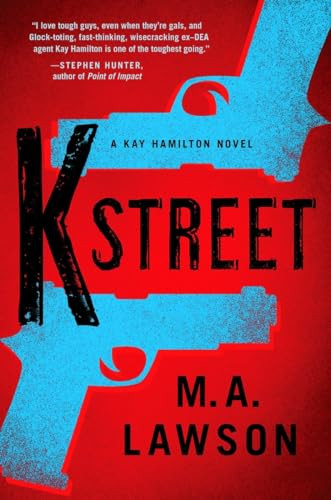 M. A. Lawson / K Street (Hardback)