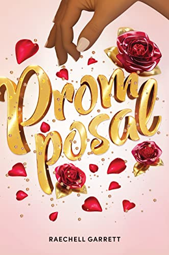 RaeChell Garrett / Promposal (Hardback)