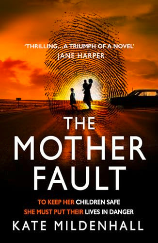 Kate Mildenhall / The Mother Fault (Hardback)