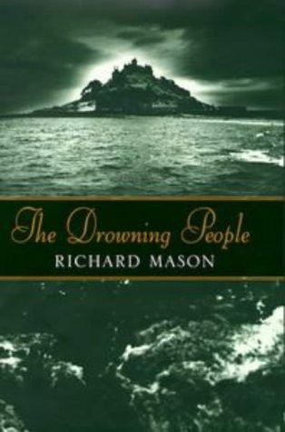 Richard Mason / The Drowning People (Hardback)