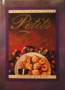 Aaron Maree / Petits Fours (The Finishing Touch) (Hardback)