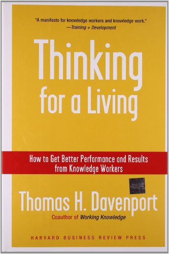 Thomas H. Davenport / Thinking for a Living (Hardback)