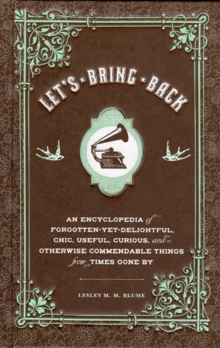 Lesley Blume / Lets Bring Back (Hardback)