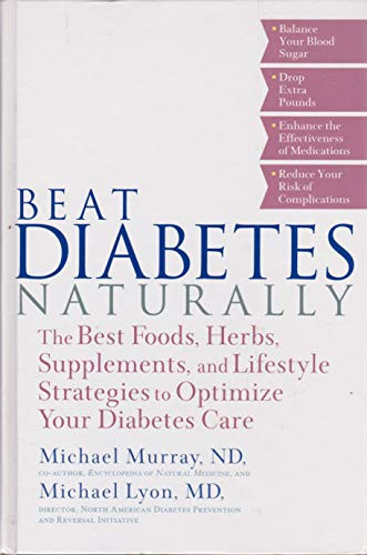 Michael Murray / Beat Diabetes Naturally (Hardback)