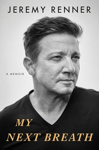 Jeremy Renner / My Next Breath (Hardback)