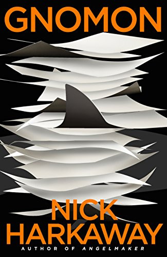 Nick Harkaway / Gnomon (Hardback)
