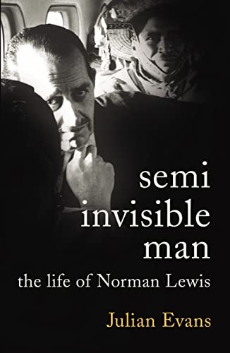 Julian Evans / Semi-Invisible Man (Hardback)