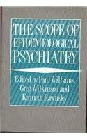 Michael Shepherd / The Scope of Epidemiological Psychiatry (Hardback)