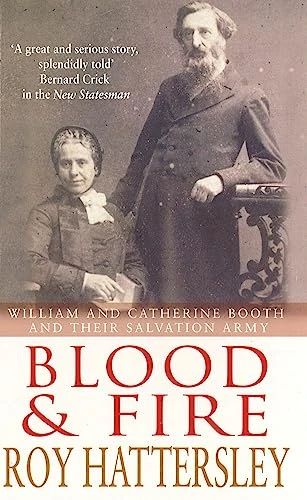 Roy Hattersley / Blood and Fire