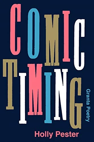 Holly Pester / Comic Timing