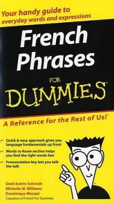 Dodi-Katrin Schmidt / French Phrases For Dummies