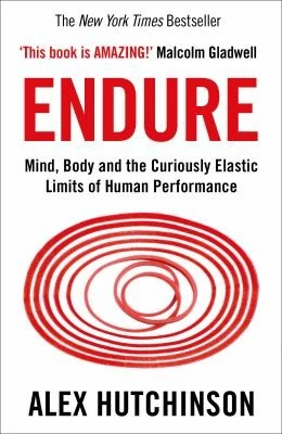 Alex Hutchinson / Endure