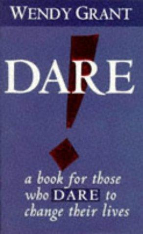 Wendy Grant / Dare!