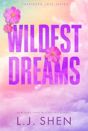 L.J. Shen / Wildest Dreams