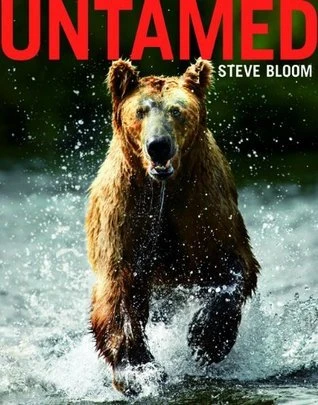 Steve Bloom / Untamed (Coffee Table Book)