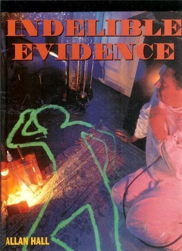 Allan Hall / INDELIBLE EVIDENCE (Coffee Table Book)