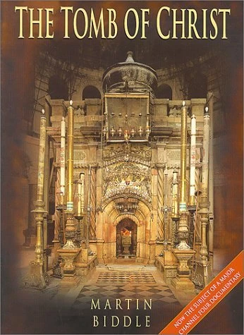 Martin Biddle / The Tomb of Christ (Coffee Table Book)