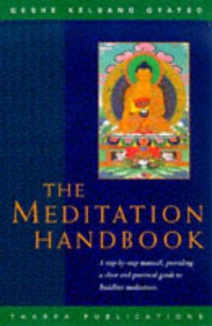 Kelsang Gyatso / The Meditation Handbook
