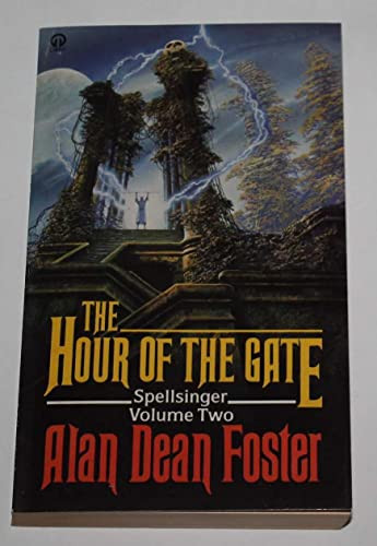 Alan Dean Foster / The Hour of the Gate
