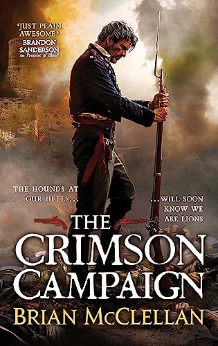 Brian McClellan / The Crimson Campaign