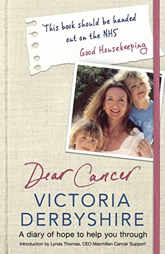 Victoria Derbyshire / Dear Cancer