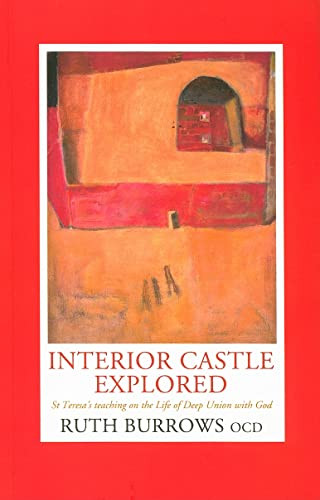 Ruth Burrows / Interior Castle Explored
