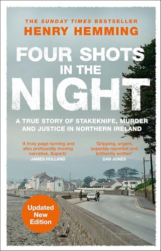 Henry Hemming / Four Shots in the Night