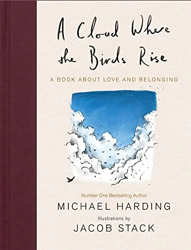 Michael Harding / A Cloud Where the Birds Rise (Coffee Table Book)