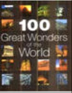 100 Great Wonders Of The World (Coffee Table Book)