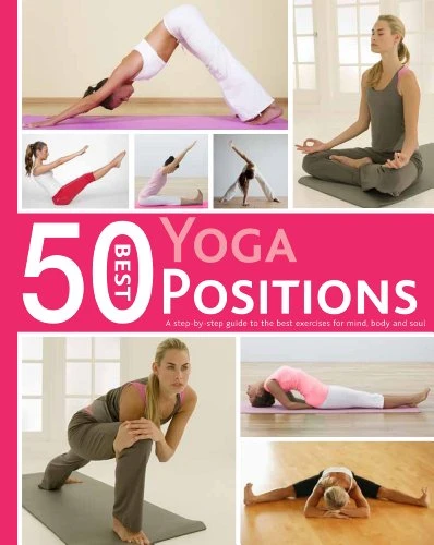 Parragon Books / 50 Best... Yoga Positions (Coffee Table Book)