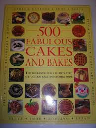 500 Fabulous Cakes and Bakes (Coffee Table Book)