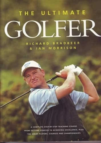 Richard Bradbeer / Ultimate Golfer (Coffee Table Book)