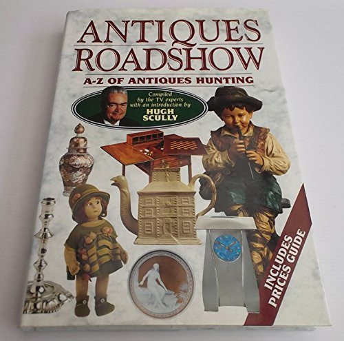 Huon. Mallalieu / Antiques Roadshow Colour Library (Coffee Table Book)