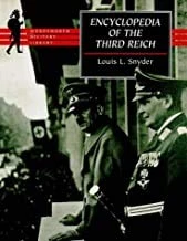 Louis L. Snyder / Encyclopedia of the Third Reich (Wordsworth Military Library) (Coffee Table Book)