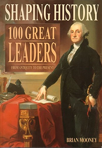 Brian Mooney / 100 Great Leaders (Coffee Table Book)