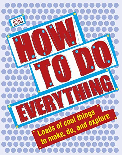Woodward / How To Do Everything (Coffee Table Book)