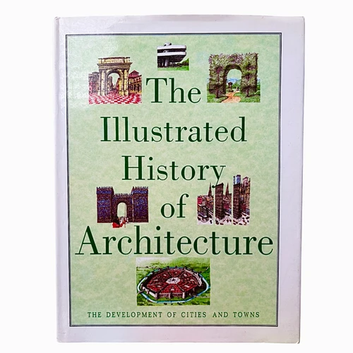 Benjamin Fragner / The Illustrated History of Architecture (Coffee Table Book)