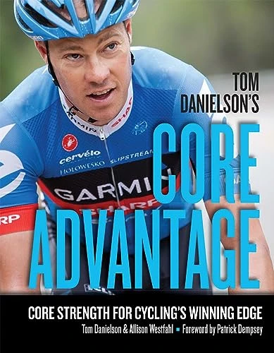 Tom Danielson / Tom Danielson's Core Advantage (Coffee Table Book)