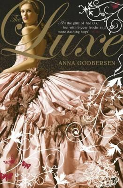 Anna Godbersen / The Luxe