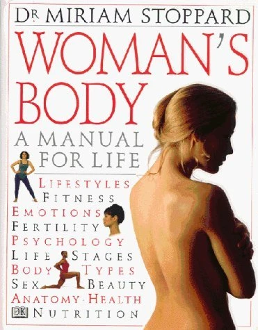 Dr Miriam Stoppard / Woman's Body (Coffee Table Book)